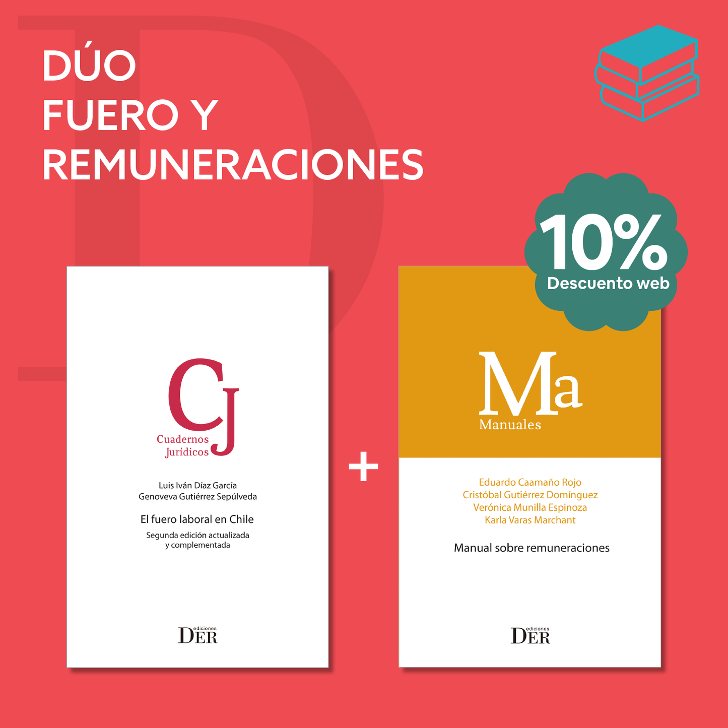 Dúo Fuero y Remuneraciones
