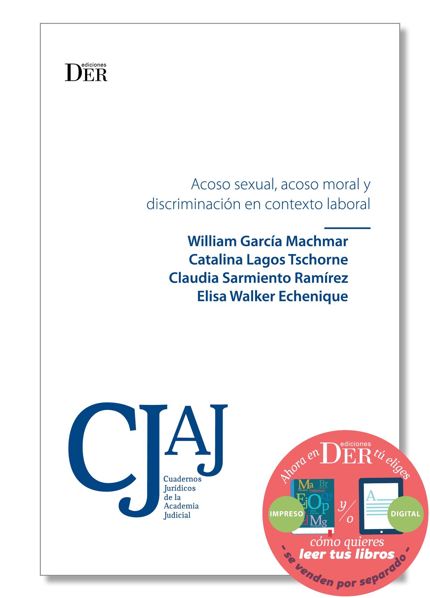 Acoso sexual, acoso moral y discriminación en contexto laboral