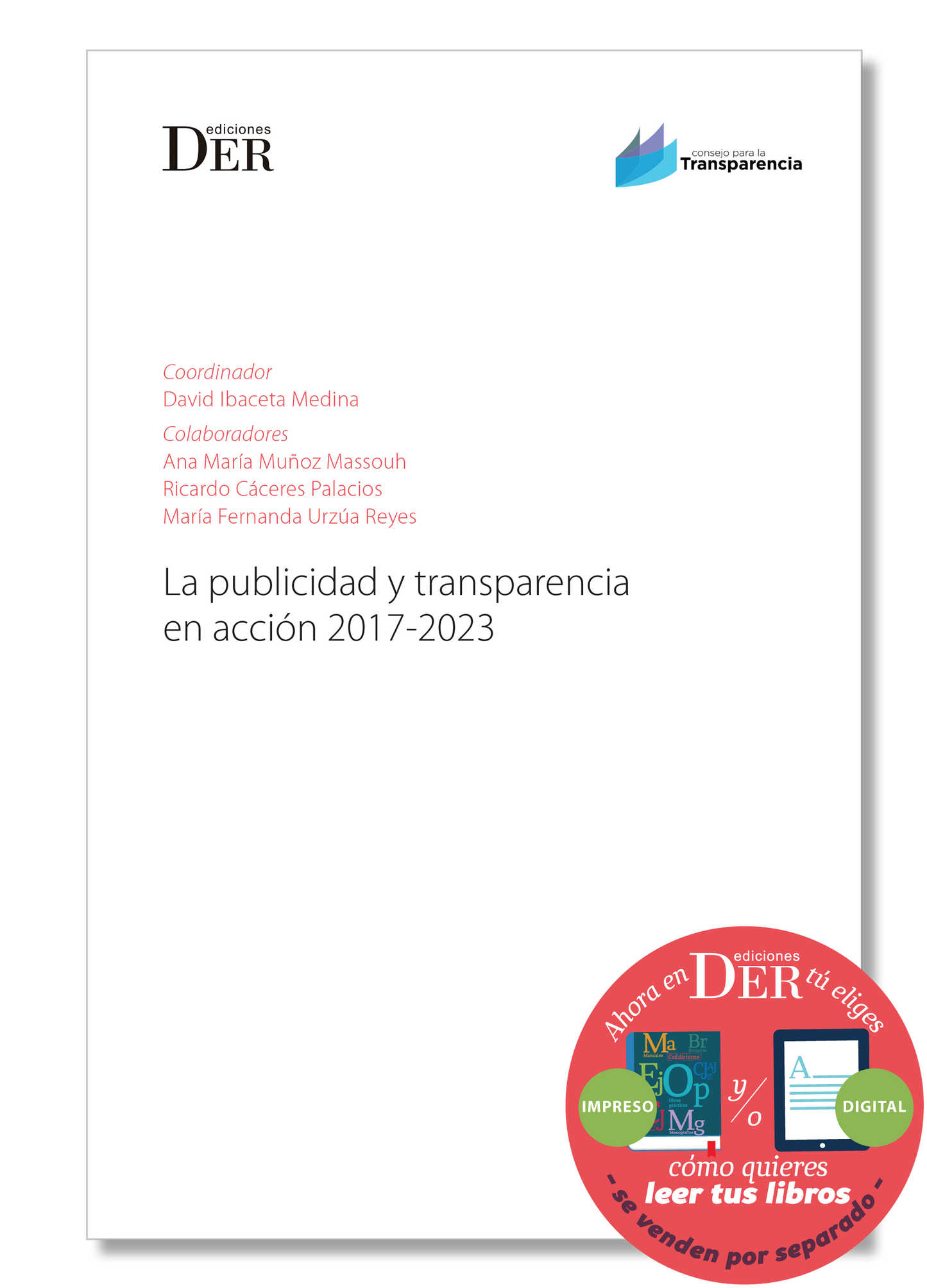 La publicidad y la transparencia en acción 2017-2023