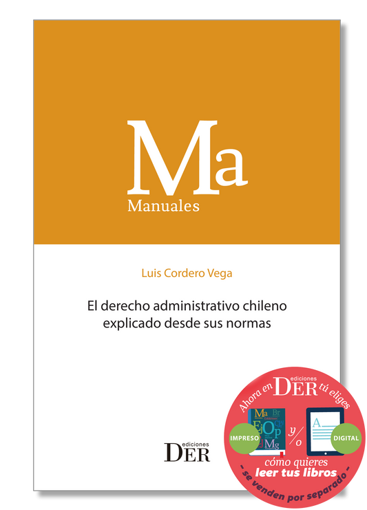 PREVENTA Novedad Editorial | El derecho administrativo chileno explicado desde sus normas | ENTREGA A PARTIR DEL 27 DE NOVIEMBRE 2026