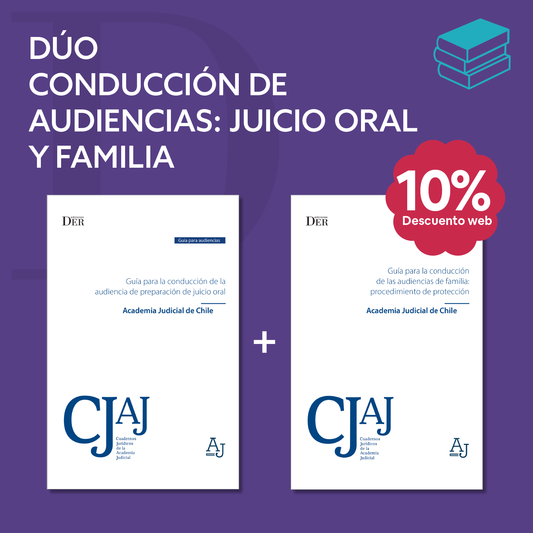 Dúo Conducción de Audiencias: juicio oral y familia
