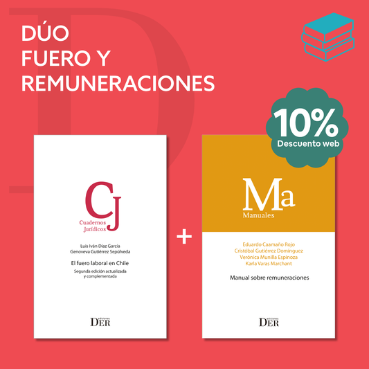 Dúo Fuero y Remuneraciones