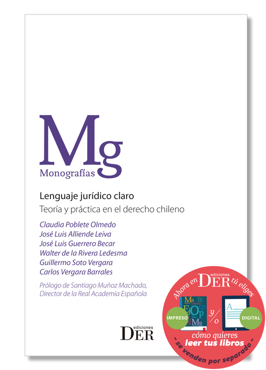 Lenguaje jurídico claro. Teoría y práctica en el derecho chileno