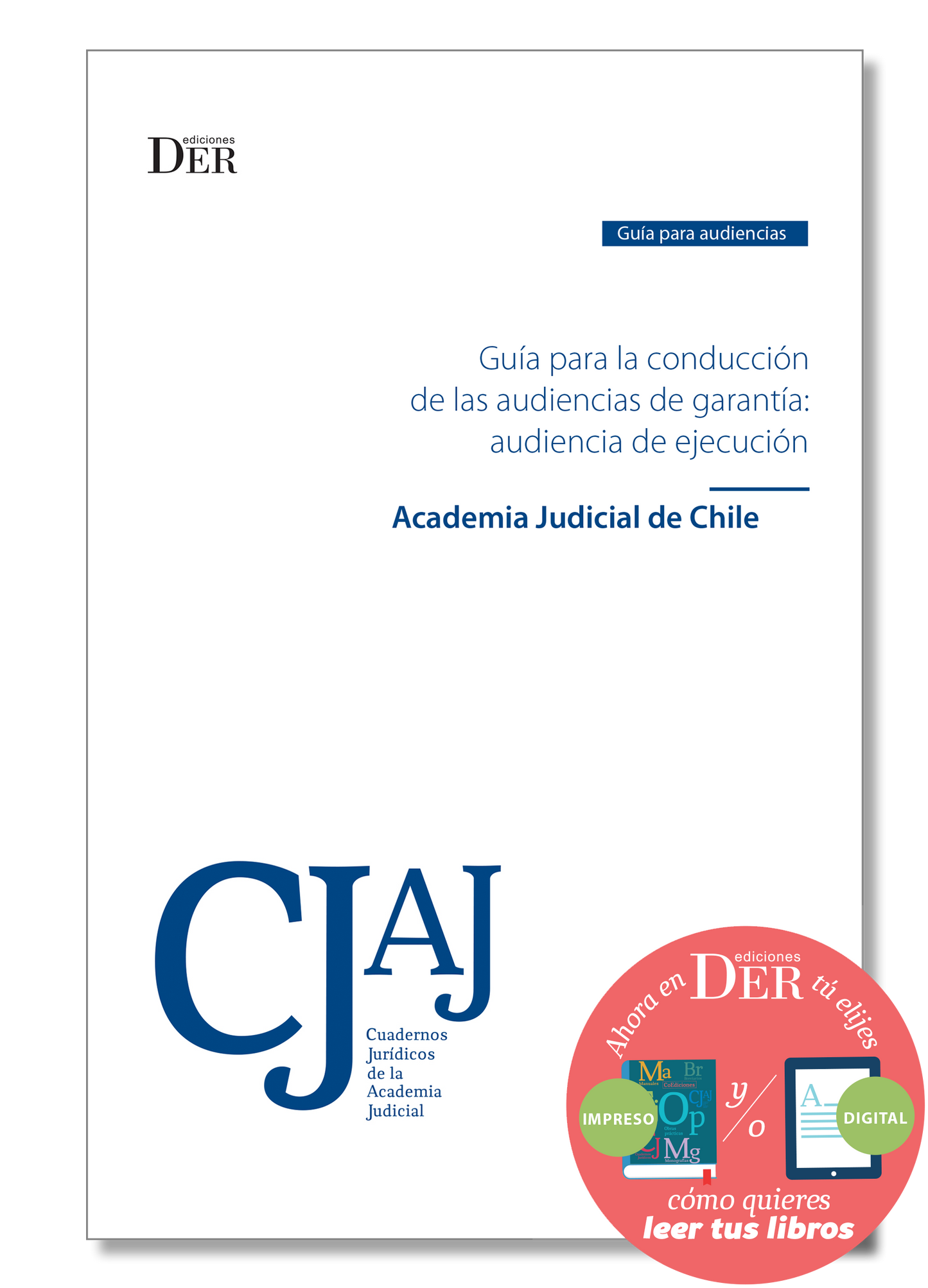 PREVENTA | Guía para la conducción de las audiencias de Garantía: audiencia de ejecución | ENTREGA A PARTIR DEL 21 DE MAYO