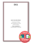 Constitución Política de la República de Chile. Edición histórica. Origen y trazabilidad de sus normas desde 1812 hasta hoy
