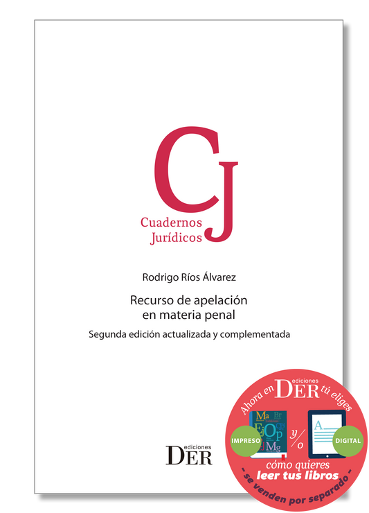 PREVENTA | Recurso de apelación en materia penal. Segunda edición actualizada y complementada | ENTREGA A PARTIR DEL 10 DE MAYO