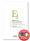 PREVENTA | Régimen de penas sustitutivas. Revisión a la Ley Nº 18.216, Ley Nº 20.587 y Decreto Ley Nº 321. Tercera edición actualizada y complementada | ENTREGA A PARTIR DEL 11 DICIEMBRE 2023